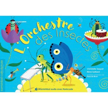 Conte Kamishibaï, L'Orchestre des insectes